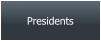 Presidents